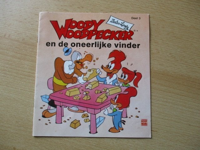Woody Woodpecker boekje  deel 3  en de oneerlijke vinder  Ko, Ophalen of Verzenden, Zo goed als nieuw