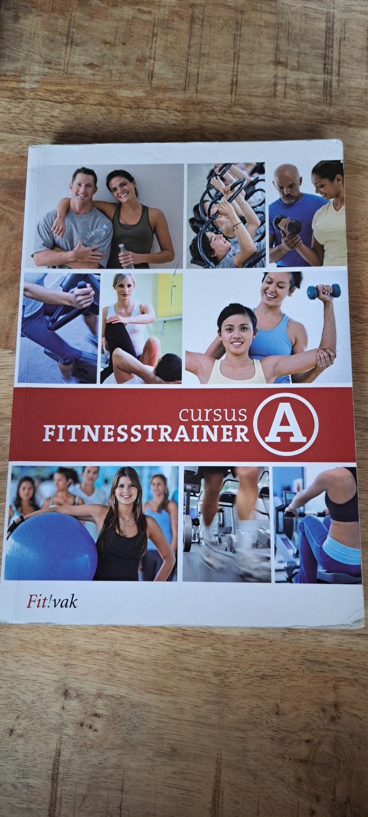 Cursus Fitnesstrainer A - Fit!vak Opleidingen, Ophalen of Verzenden, Zo goed als nieuw, MBO, Fit!vak