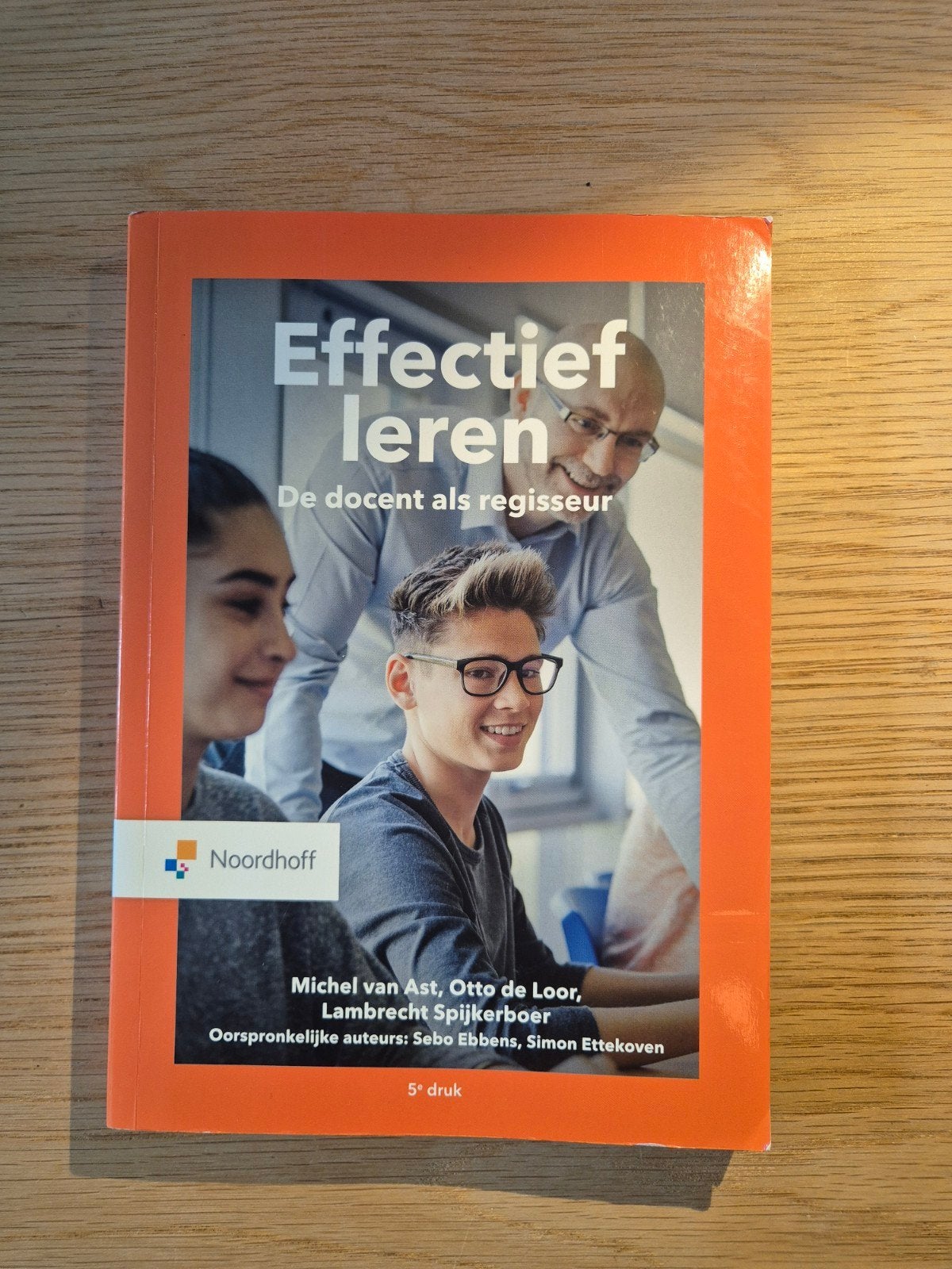 Effectief leren: De docent als regisseur (5e druk), Boeken, Zo goed als nieuw, Gamma, Michel van Ast, Otto de Loor, Lambrecht Spijkerboer