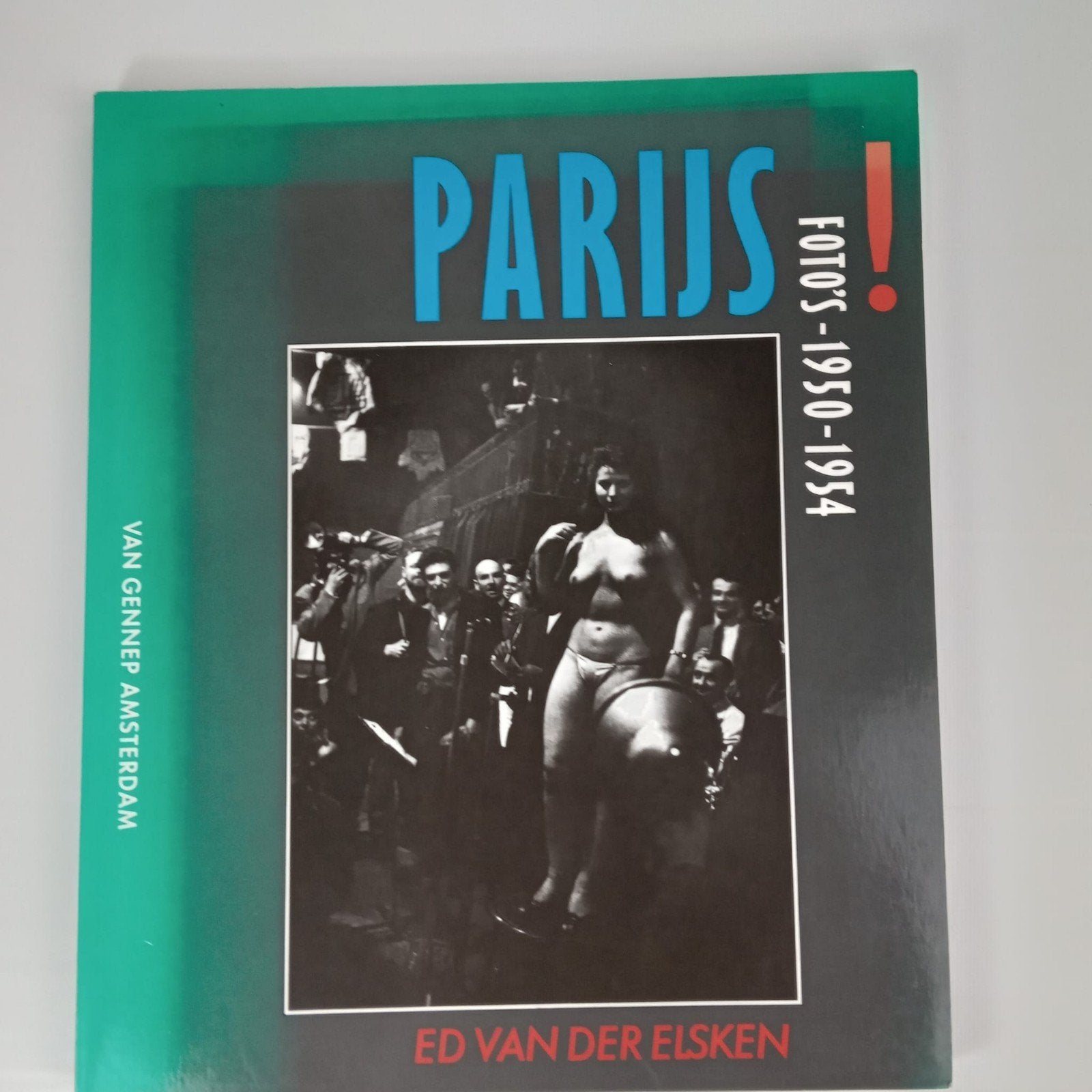 Parijs! Foto's 1950-1954 - Ed van der Elsken (1993), Boeken, Fotografie algemeen, Ophalen of Verzenden, Ed van der Elsken, Gelezen