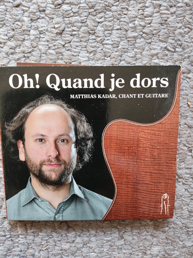 Matthias Kadar Oh! Quand je dors, Ophalen of Verzenden, Zo goed als nieuw