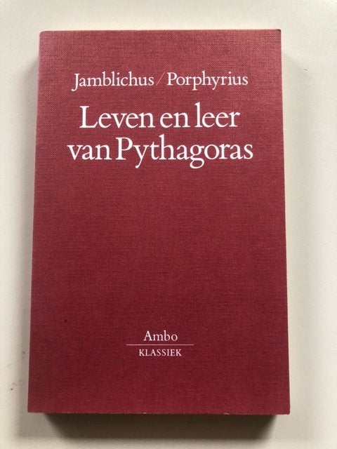 Pythagoras - leven en leer (Jamblichus/Porphyrius), Ophalen of Verzenden, Zo goed als nieuw, Algemeen