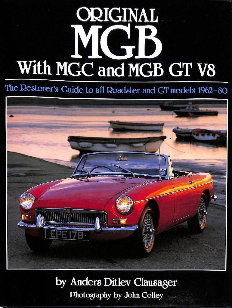 Original MGB, MGC and MGB GT V8 models, Anders Ditlev Clausager, Verzenden, Nieuw, Overige merken