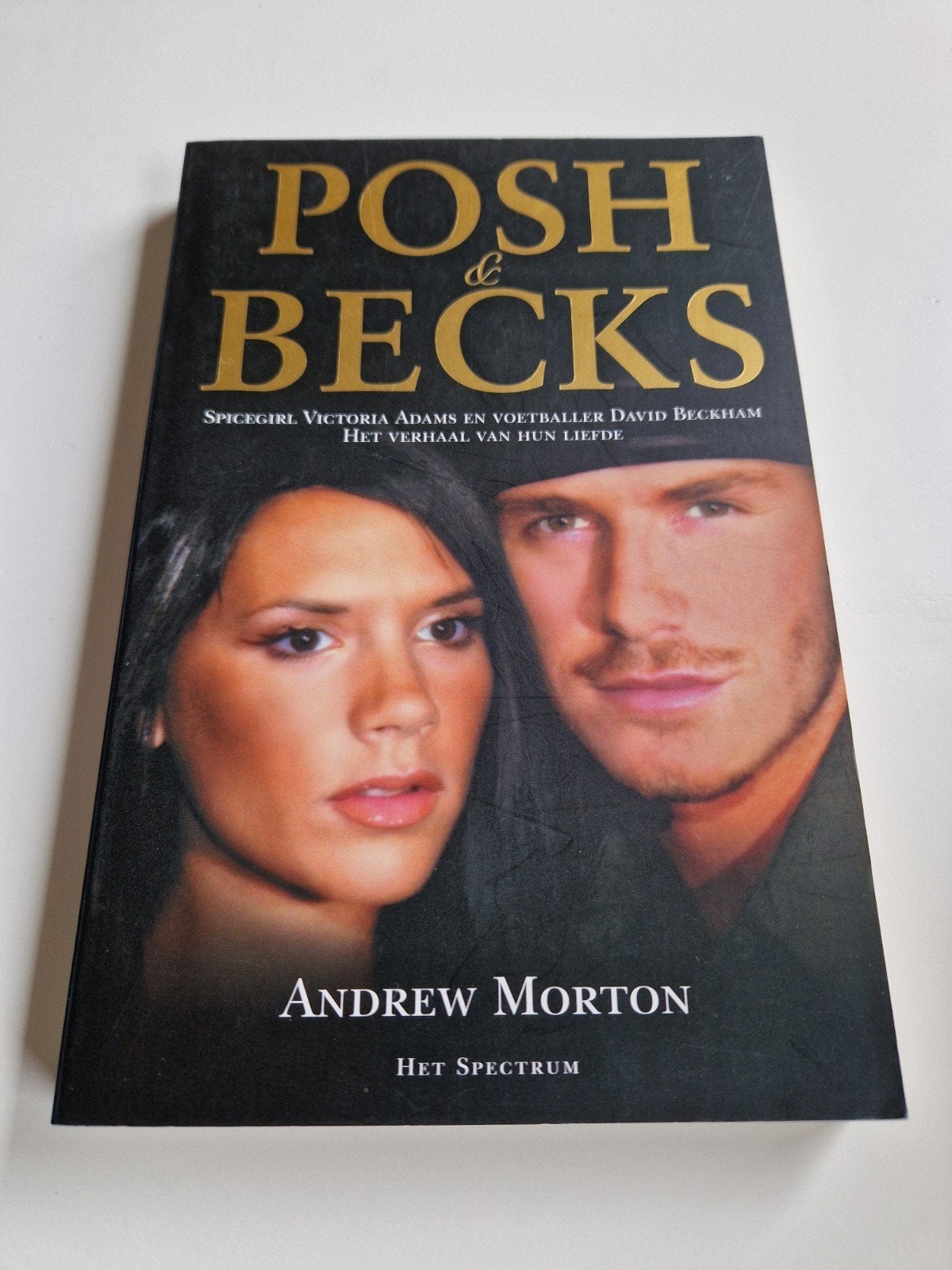 Posh & Becks: Het, Ophalen of Verzenden, Gelezen, Andrew Morton, Overige