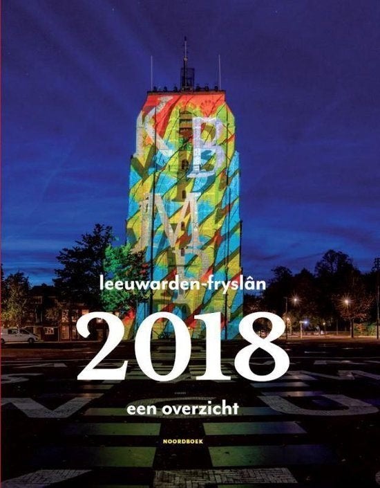 LEEUWARDEN -FRYSLAN 2018  hardcover 2,99, Ophalen of Verzenden, Zo goed als nieuw