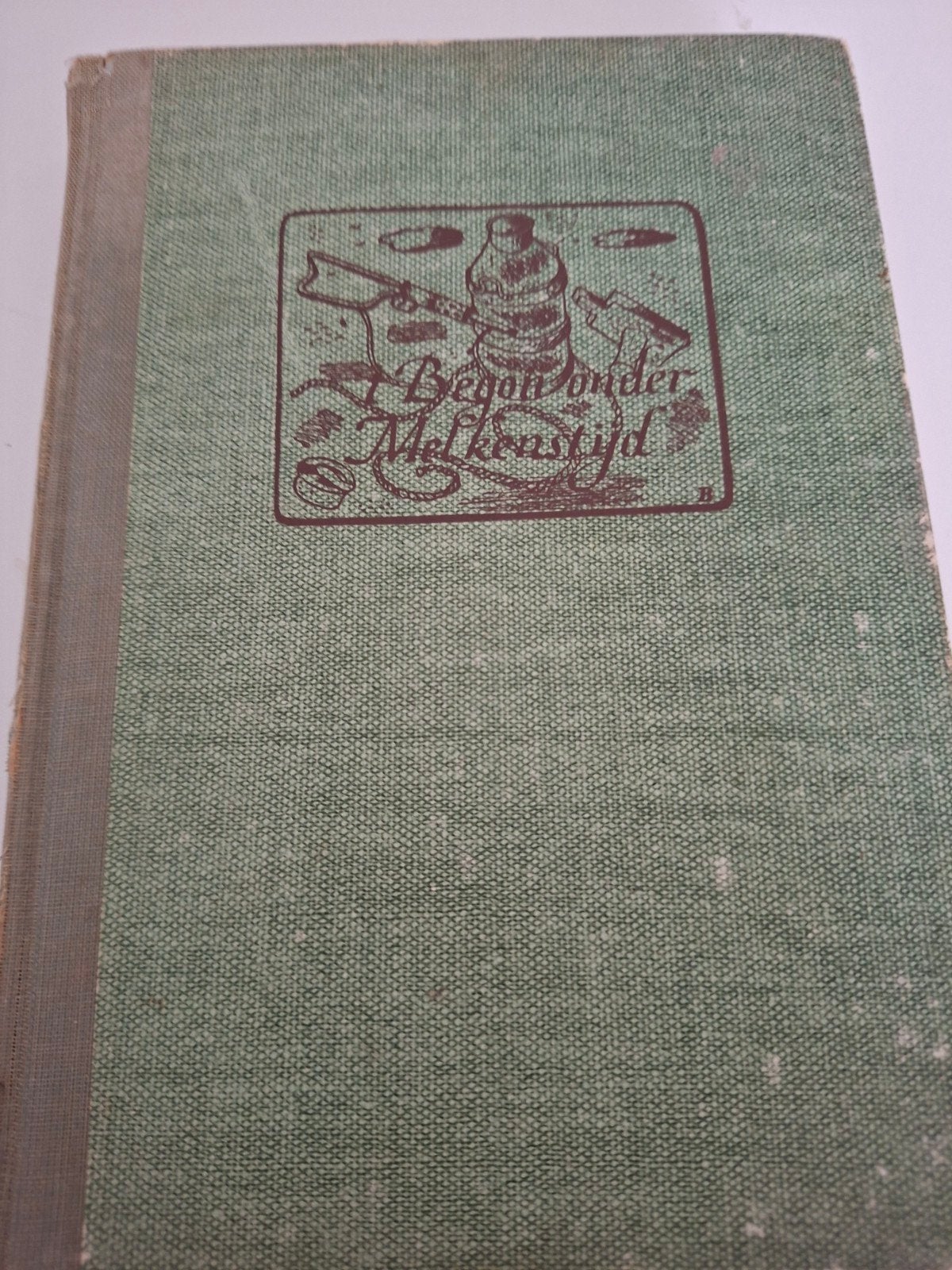 Oud boek: Begon onder Melkenstijd, Ophalen of Verzenden, Gelezen