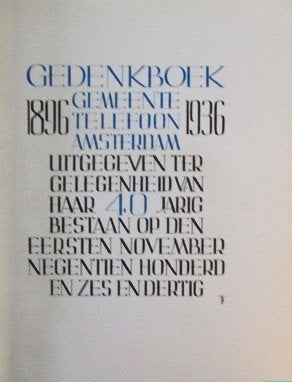 Gedenkboek Gemeente Telefoon Amsterdam 1896-1936, Ophalen of Verzenden, Gelezen