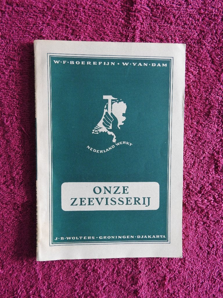 K. Norel - Onze Zeevisserij - Nederland werkt, Ophalen of Verzenden, Zo goed als nieuw
