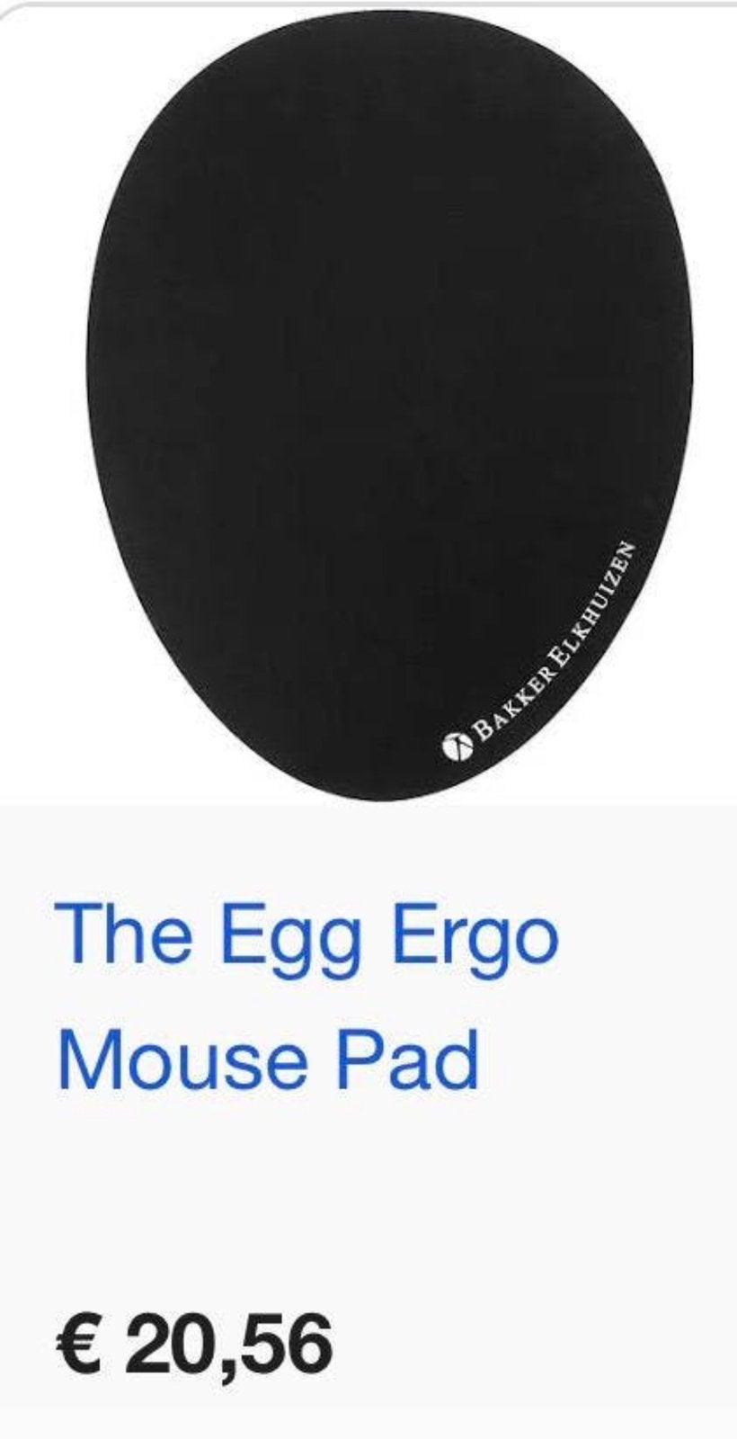NIEUWE BAKKER ELKHUIZEN - THE EGG ERGO MOUSE PAD / MUIS MAT, Computers en Software, Ophalen, Nieuw