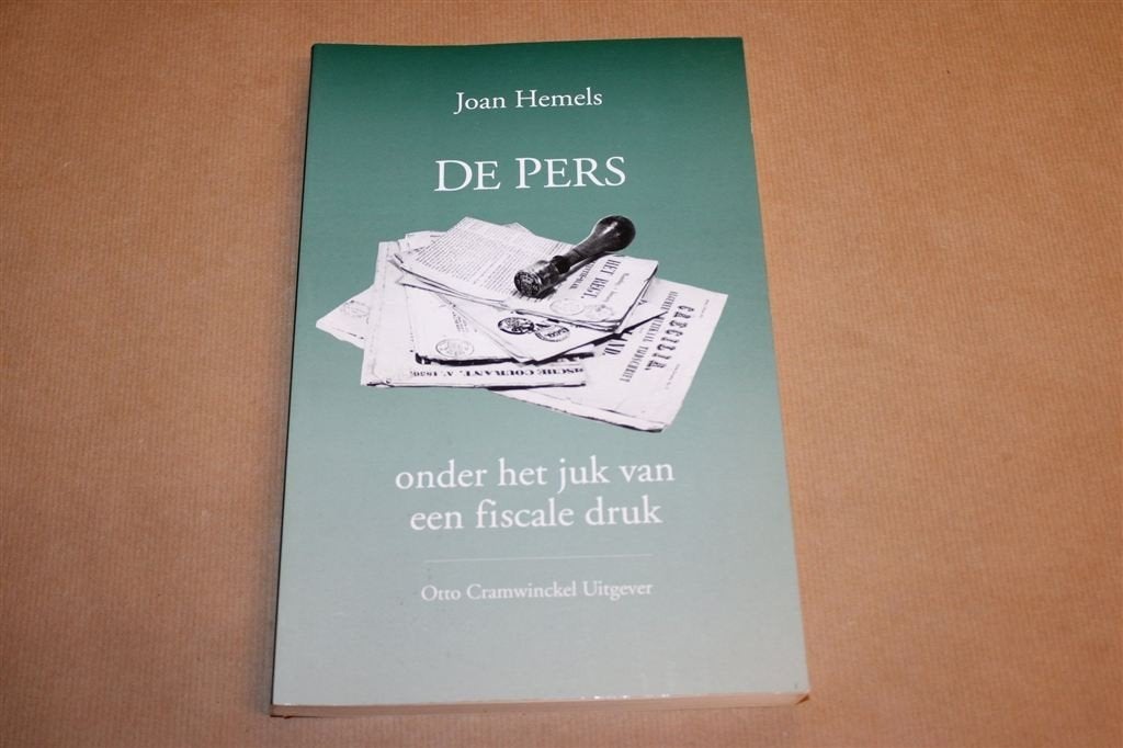 De Pers onder het Juk van een Fiscale Druk — Dagbladzegel, Ophalen of Verzenden, Gelezen