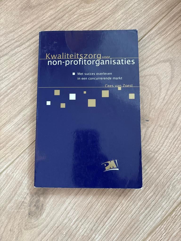 Kwaliteitszorg voor non-profitorganisaties - Cees van Zoest, Ophalen of Verzenden, Gelezen