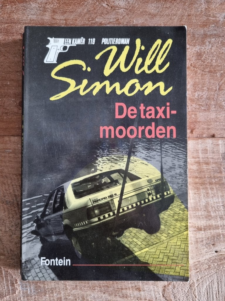 Will Simon - De Taximoorden (Politieroman), Boeken, Ophalen of Verzenden, Gelezen, Will Simon