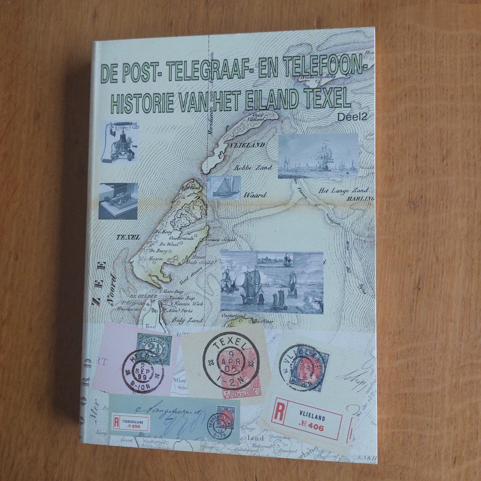 De Post-, Telegraaf- en Telefoonhistorie van Texel Deel 2, Ophalen of Verzenden, 20e eeuw of later, Zo goed als nieuw, NAN HUISMAN Rzn.