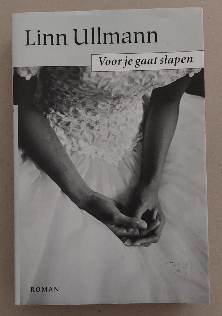 Voor je gaat slapen, Linn Ullmann, Boeken, Ophalen of Verzenden, Zo goed als nieuw, Linn Ullmann, Europa overig