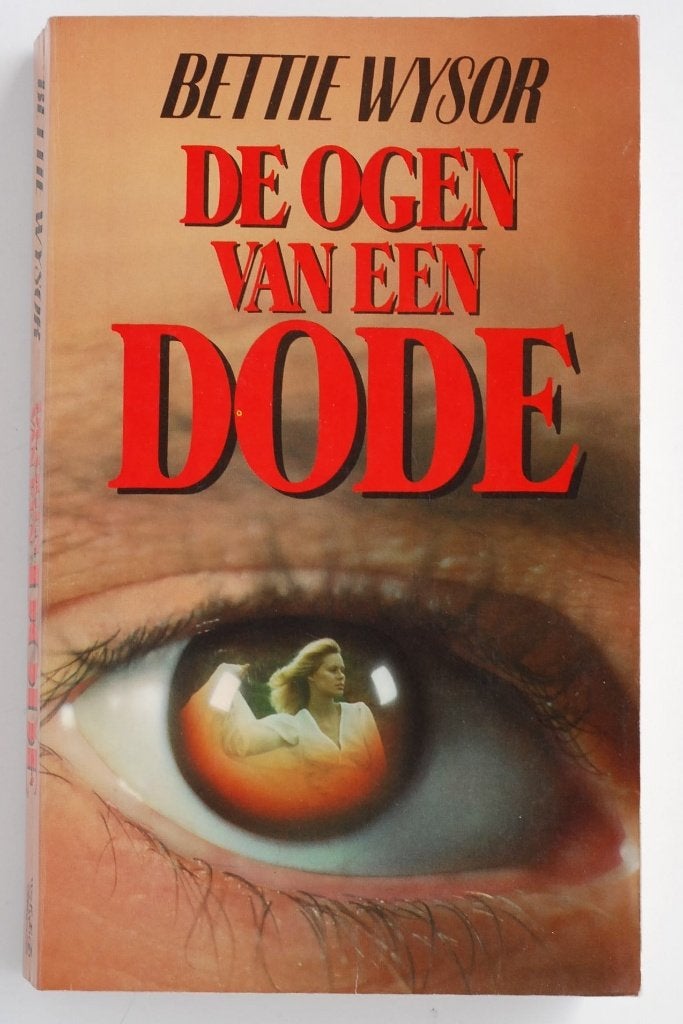 De Ogen van een Dode - Bettie Wysor - Horror Thriller 1982, Verzenden, Zo goed als nieuw, Bettie Wysor