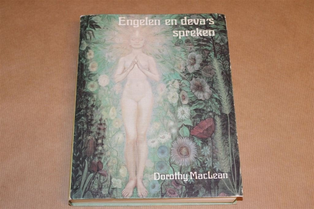 Engelen en Deva\'s Spreken — Het Verhaal van Findhorn, Boeken, Ophalen of Verzenden, Gelezen, Overige onderwerpen, Achtergrond en Informatie