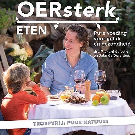Oersterk eten - Richard de Leth, Boeken, Verzenden, Zo goed als nieuw