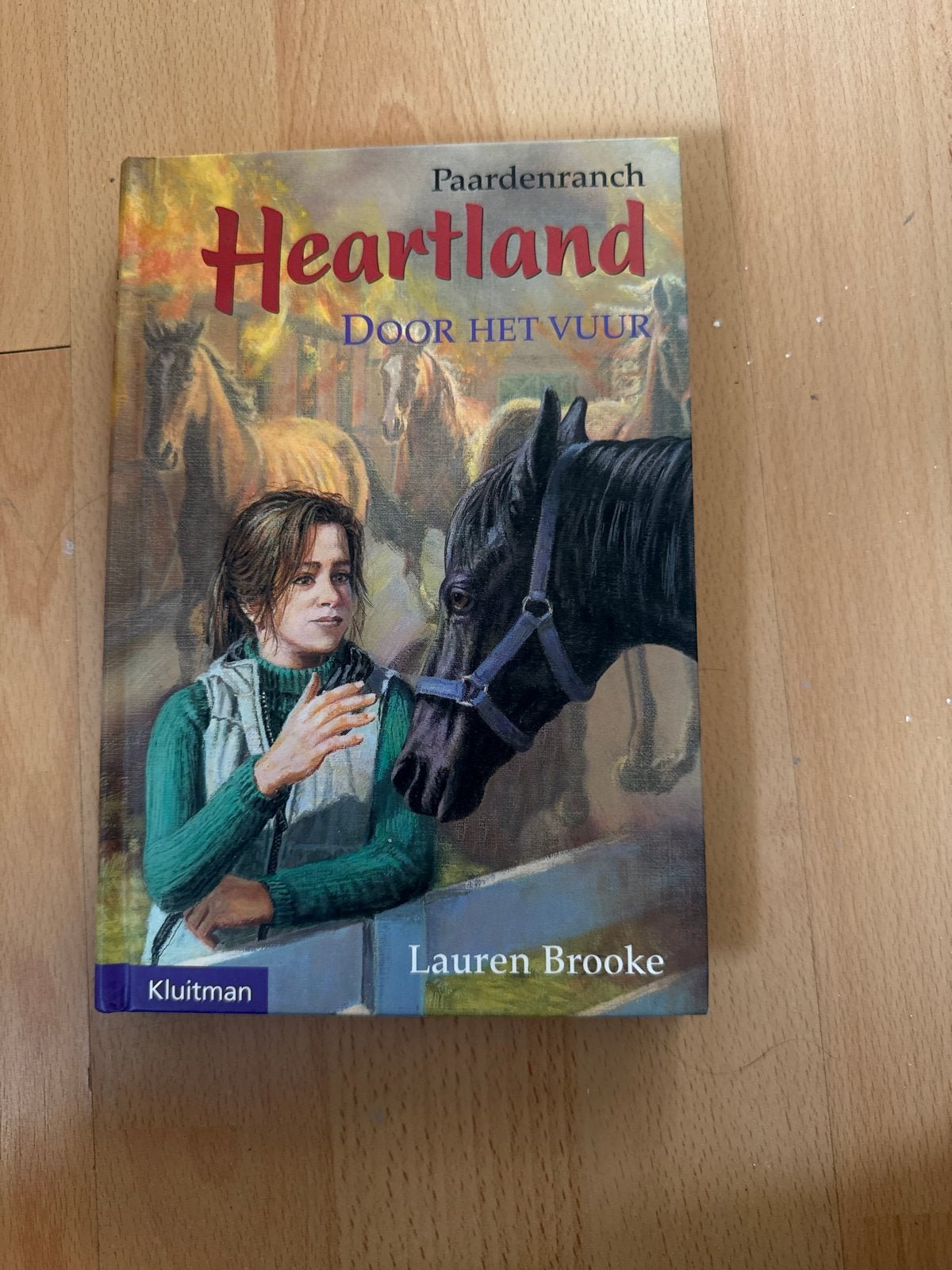 Heartland Paardenranch - Door het Vuur - Lauren Brooke, Ophalen of Verzenden, Gelezen, Fictie algemeen