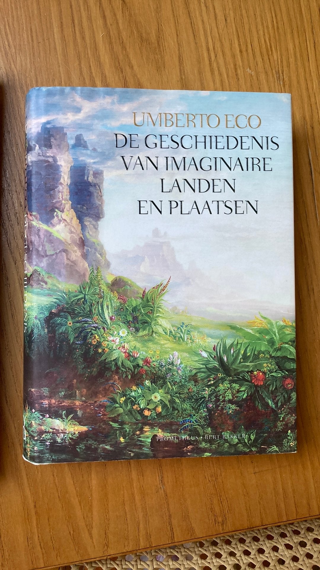 De geschiedenis van imaginaire landen en plaatsen, Ophalen of Verzenden, Zo goed als nieuw, Umberto Eco