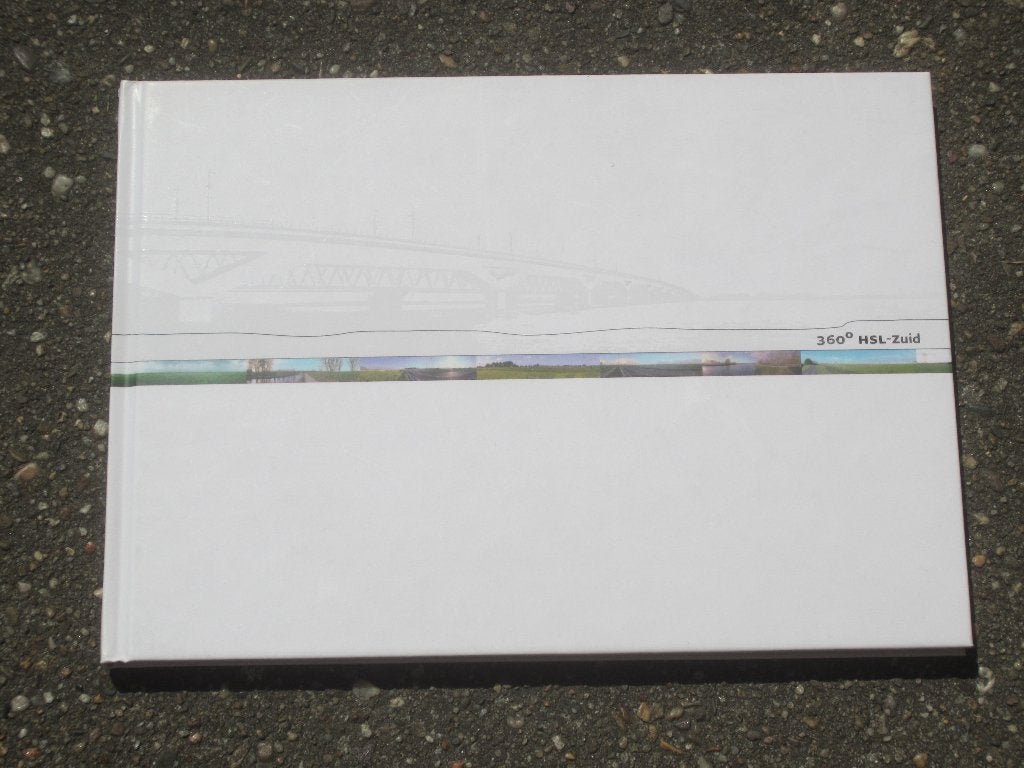 HSL 360 - HSL-Zuid in Panoramafoto's., Ophalen of Verzenden, Zo goed als nieuw, Trein, Boek of Tijdschrift