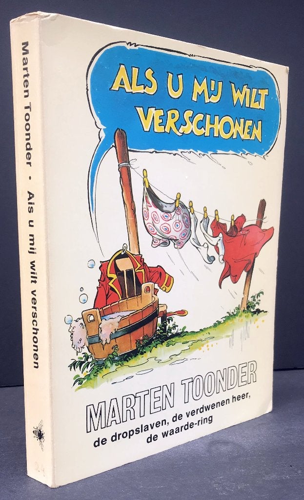 Toonder, Marten - Als u mij wilt verschonen (1978 1e dr.), Eén stripboek, Ophalen of Verzenden, Nieuw