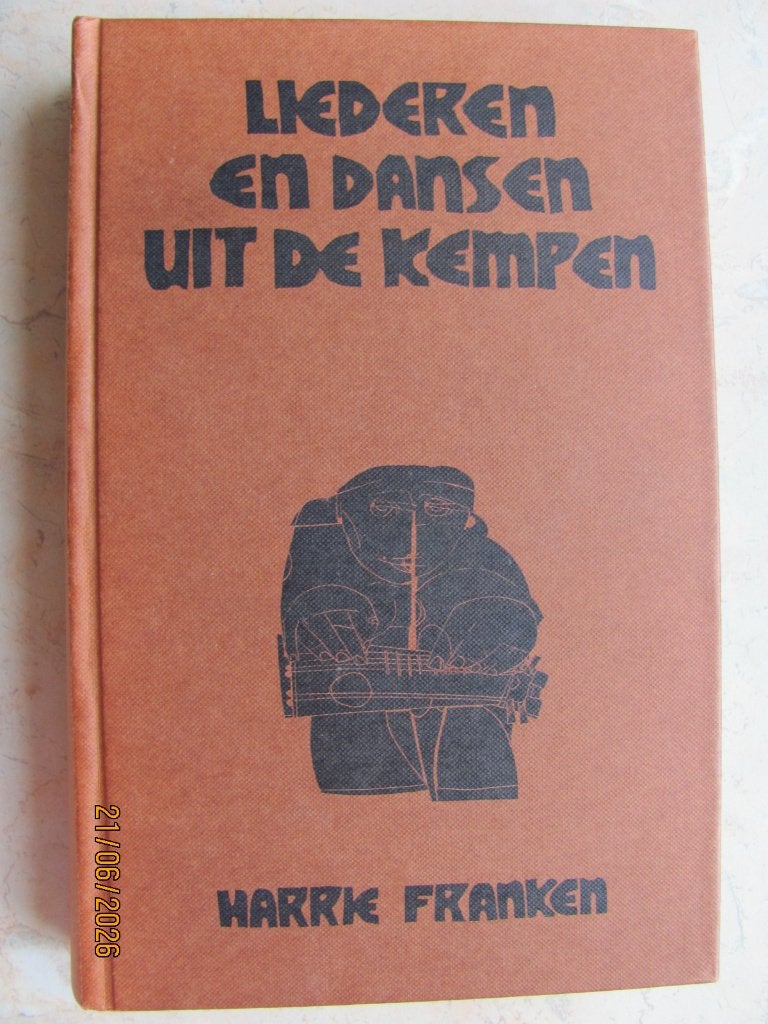 NIEUW boek H. Franken LIEDEREN en DANSEN uit de KEMPEN 1978, Boeken, Nieuw, Ophalen of Verzenden, Harrie Franken, Genre of Stijl