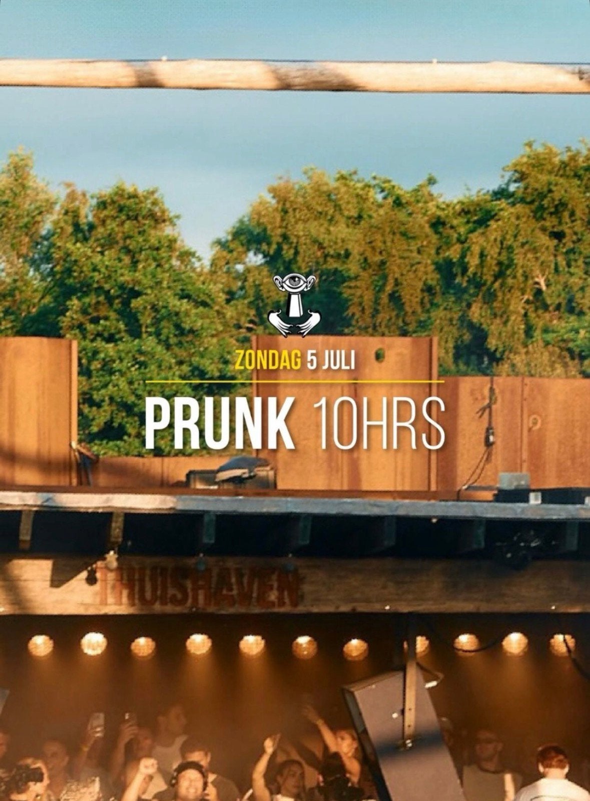 3x Thuishaven 5 juli | PRUNK 10HRS, Tickets en Kaartjes, Drie personen of meer, Juli