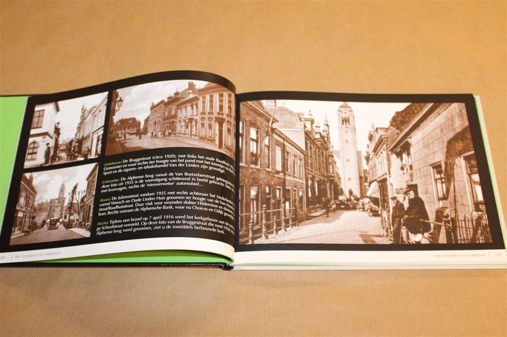 Van Dorpskern tot Stadshart — Alphen aan den Rijn in Beeld, Boeken, Geschiedenis | Stad en Regio, Ophalen of Verzenden, Zo goed als nieuw
