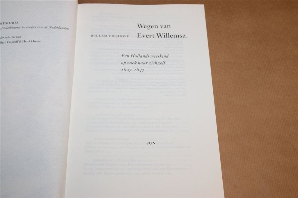 Wegen van Evert Willemsz — Weeskind naar Nieuw Amsterdam, Boeken, Ophalen of Verzenden, Zo goed als nieuw