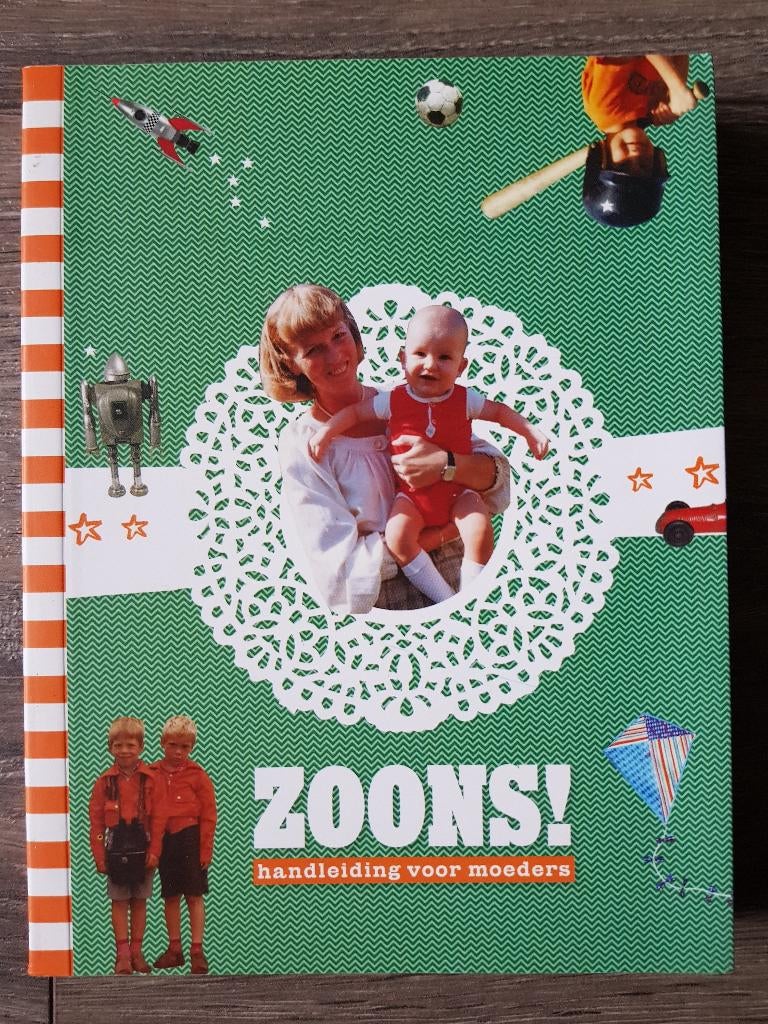 Boek : Zoons! - Handleiding voor moeders, Ophalen of Verzenden, Zo goed als nieuw, Opvoeding tot 6 jaar, Gerard Janssen