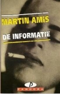 Martin Amis - De informatie, Ophalen of Verzenden, Zo goed als nieuw, Martin Amis, Europa overig