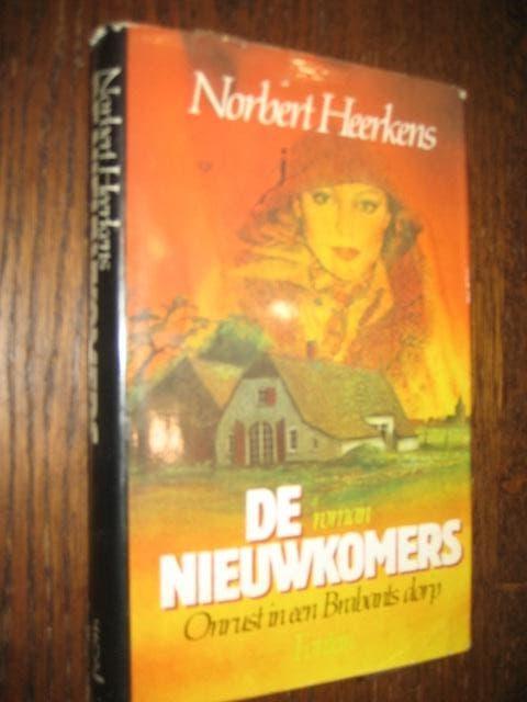 Norbert heerkens /de nieuwkomers onrust in een brabants dorp, Ophalen of Verzenden, Gelezen, Nederland