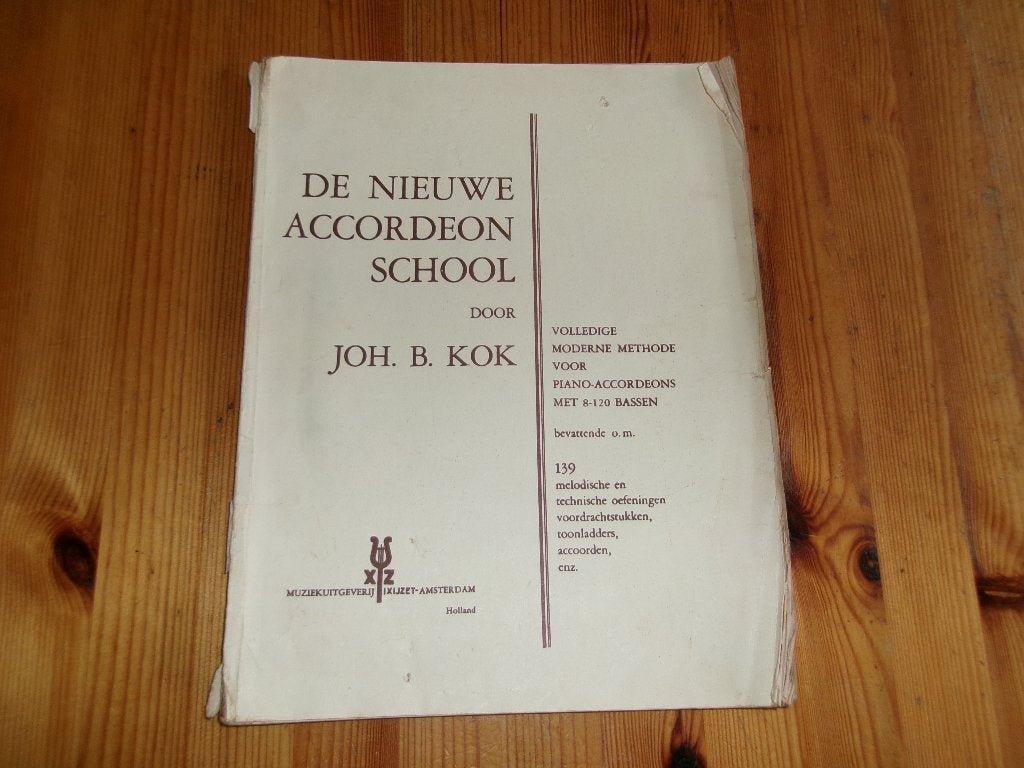 De nieuwe accordeon school - joh. B. Kok, Gebruikt, Ophalen of Verzenden, Artiest of Componist, Populair