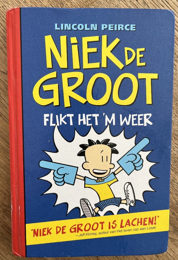Lincoln Peirce - Niek de Groot flikt het 'm weer, Gelezen, Ophalen of Verzenden, Lincoln Peirce, Fictie