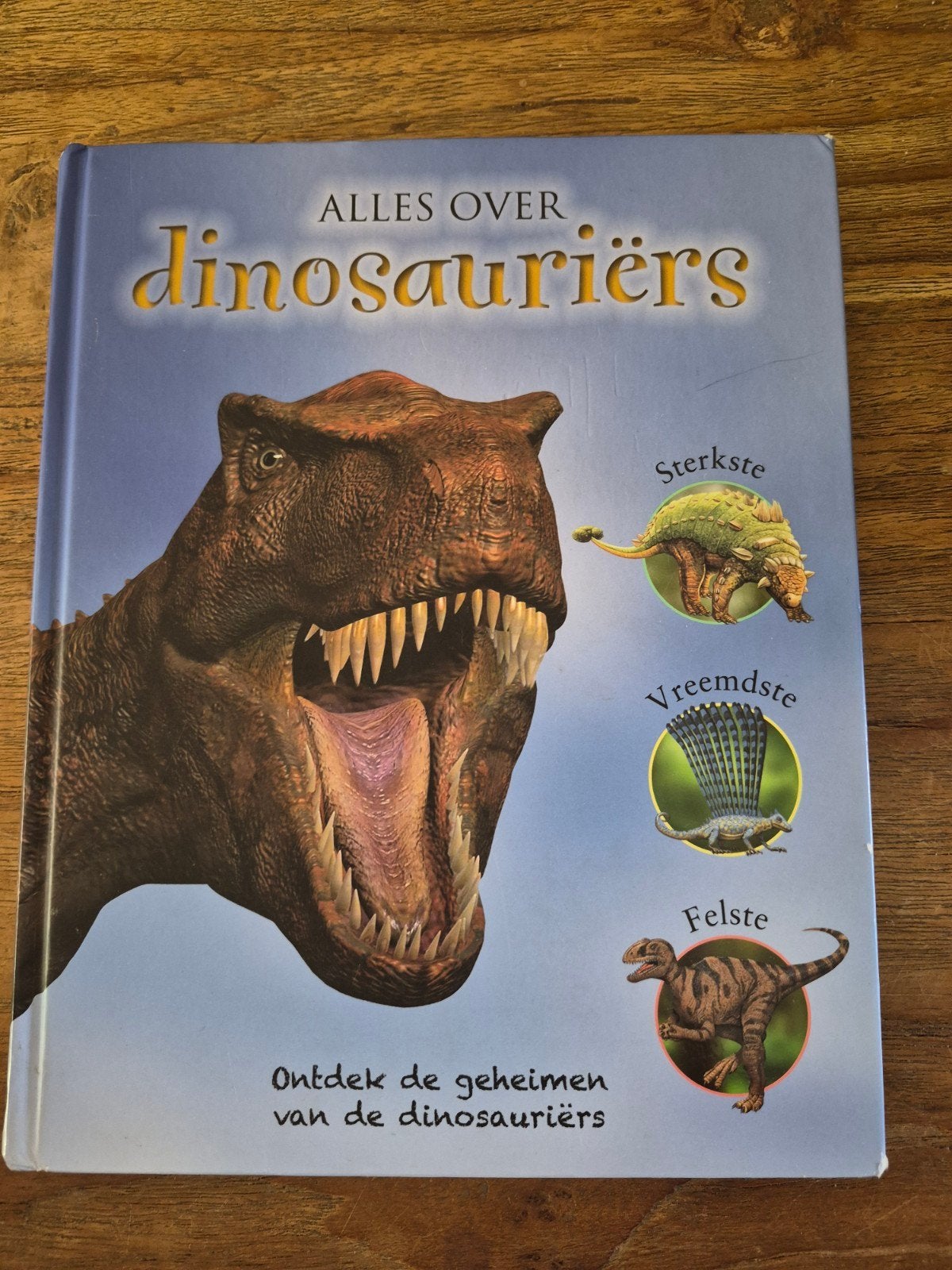 Alles over Dinosauriërs - Ontdek de geheimen, Ophalen of Verzenden, Zo goed als nieuw, Onbekend, Non-fictie