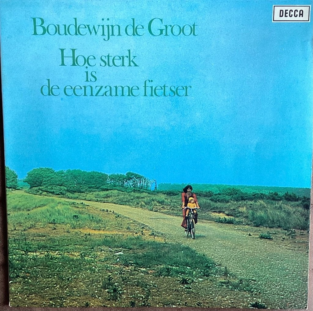 Boudewijn de Groot - Hoe sterk is de eenzame fietser, Gebruikt, Ophalen of Verzenden, 1970 - 1979, Pop