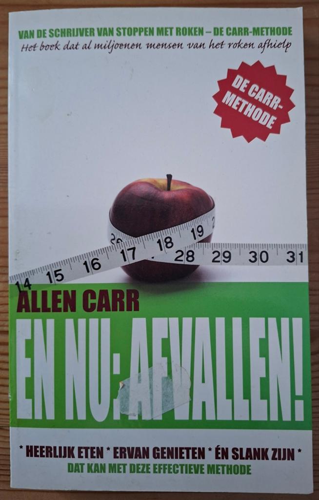 Allen Carr - En nu: Afvallen! (De Carr-methode), Ophalen of Verzenden, Gelezen, Dieet en Voeding, Allen Carr