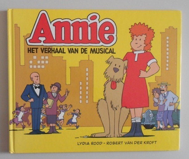 Annie - Het verhaal van de musical = Lydia Rood, Ophalen of Verzenden, Zo goed als nieuw, Fictie algemeen