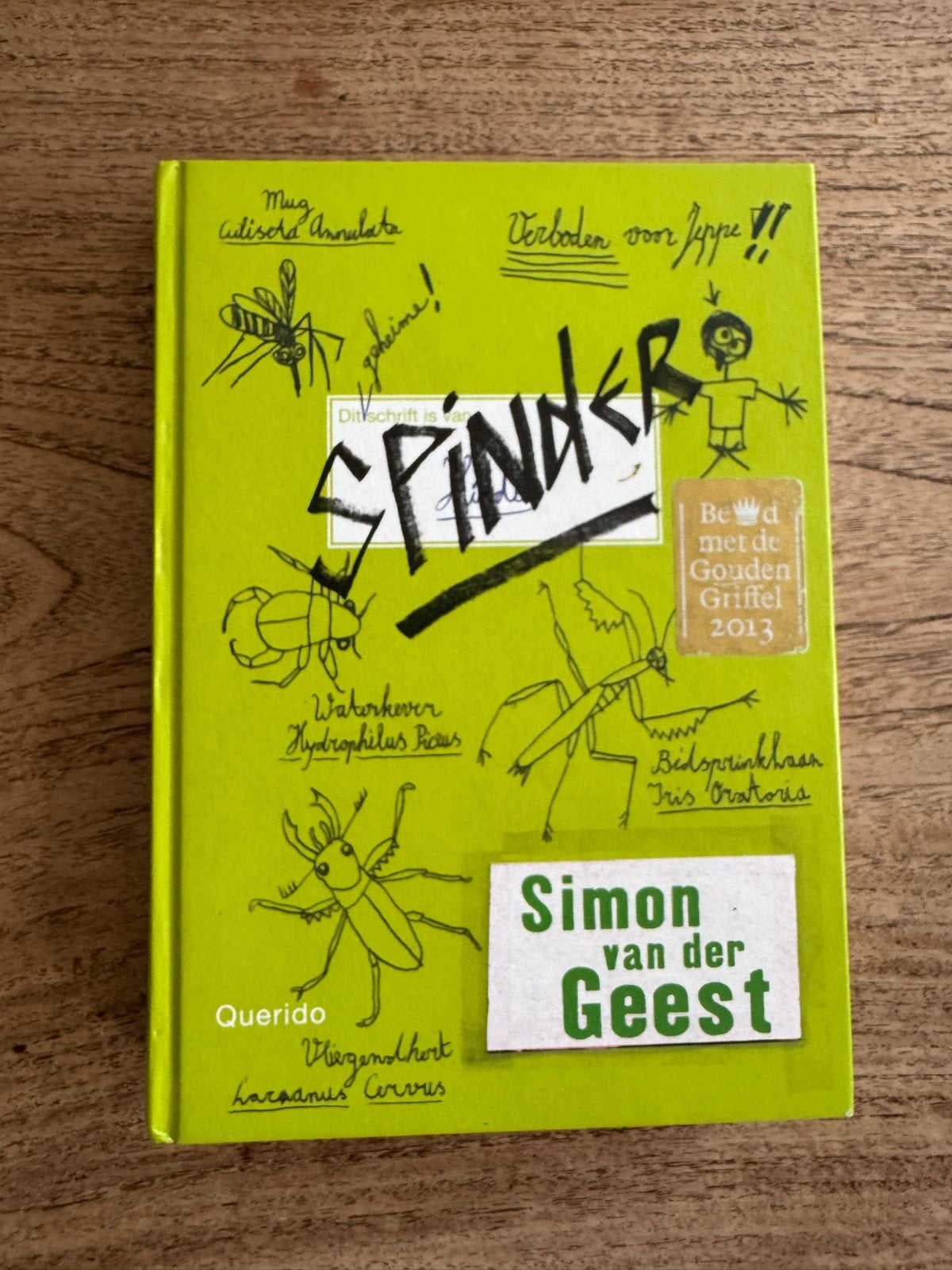 Spinder - Simon van der Geest (Bekroond met Gouden Griffel), Ophalen of Verzenden, Zo goed als nieuw, Fictie algemeen