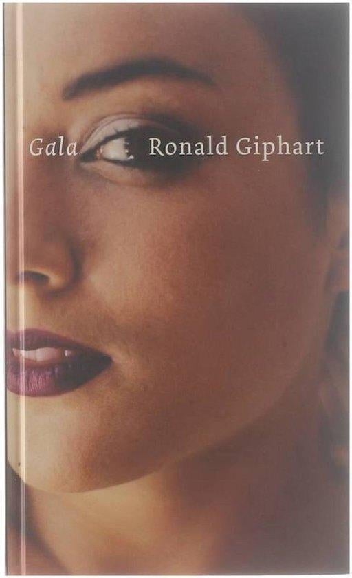 Gala - Ronald Giphart BOEK 9789074336826, Boeken, Boekenweekgeschenken, Ophalen of Verzenden, Zo goed als nieuw, Ronald Giphart