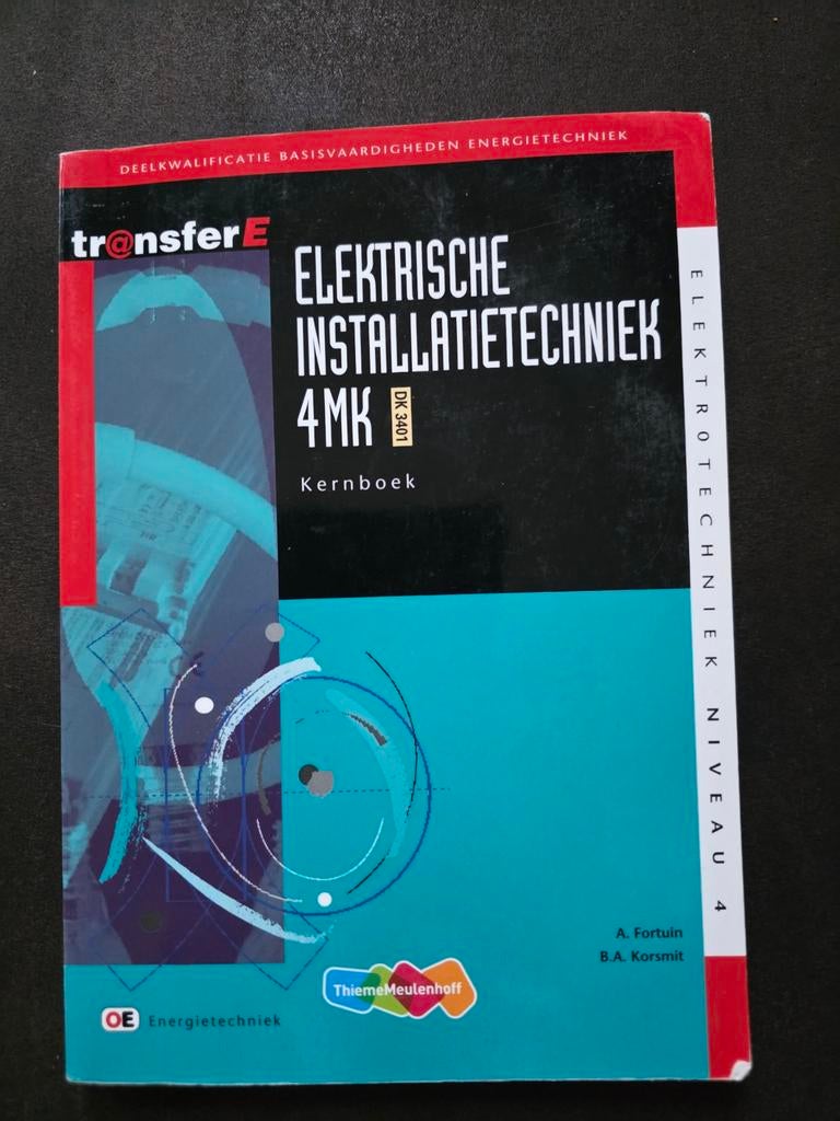 Elektrische Installatietechniek 4MK - ThiemeMeulenhoff, Boeken, Studieboeken en Cursussen, Gelezen, ThiemeMeulenhoff, Ophalen of Verzenden