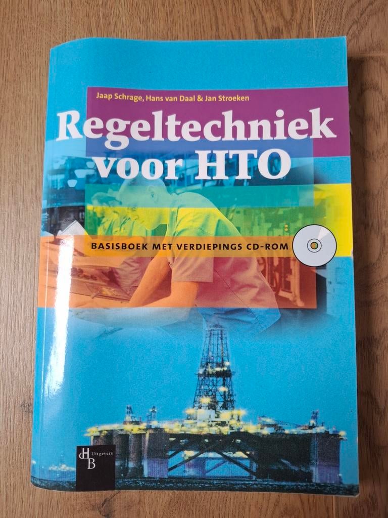 Regeltechniek voor HTO - Basisboek met verdiepings CD-ROM, Boeken, Gelezen, Jaap Schrage, Hans van Daal & Jan Stroeken, Beta, HBO