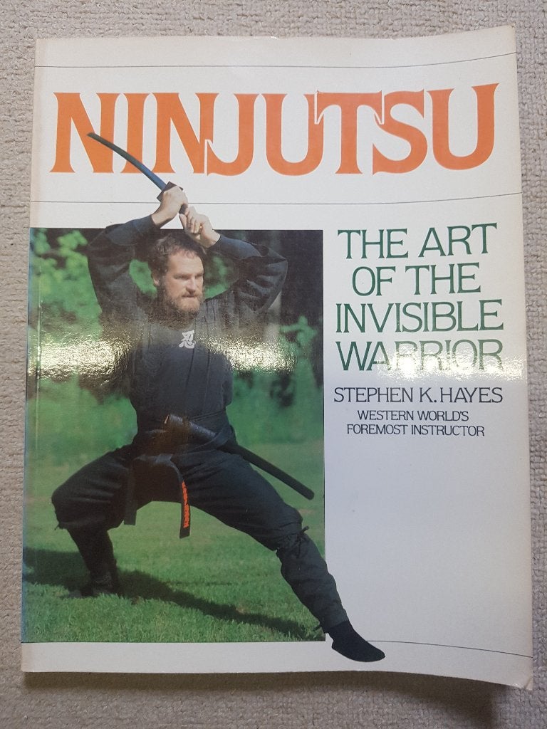 Ninjitsu, the art of the invisible warrior, Gelezen, Stephen K. Hayes, Vechtsport, Ophalen of Verzenden
