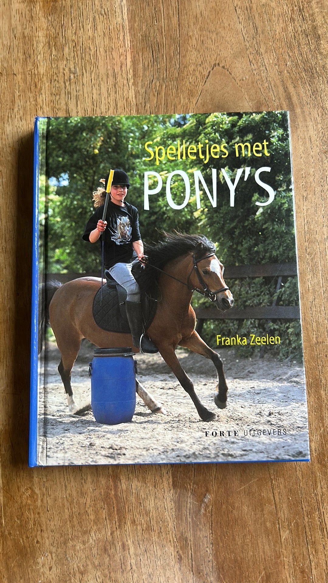 Spelletjes met Pony's - Franka Zeelen, Zo goed als nieuw, Balsport, F. Zeelen, Ophalen of Verzenden