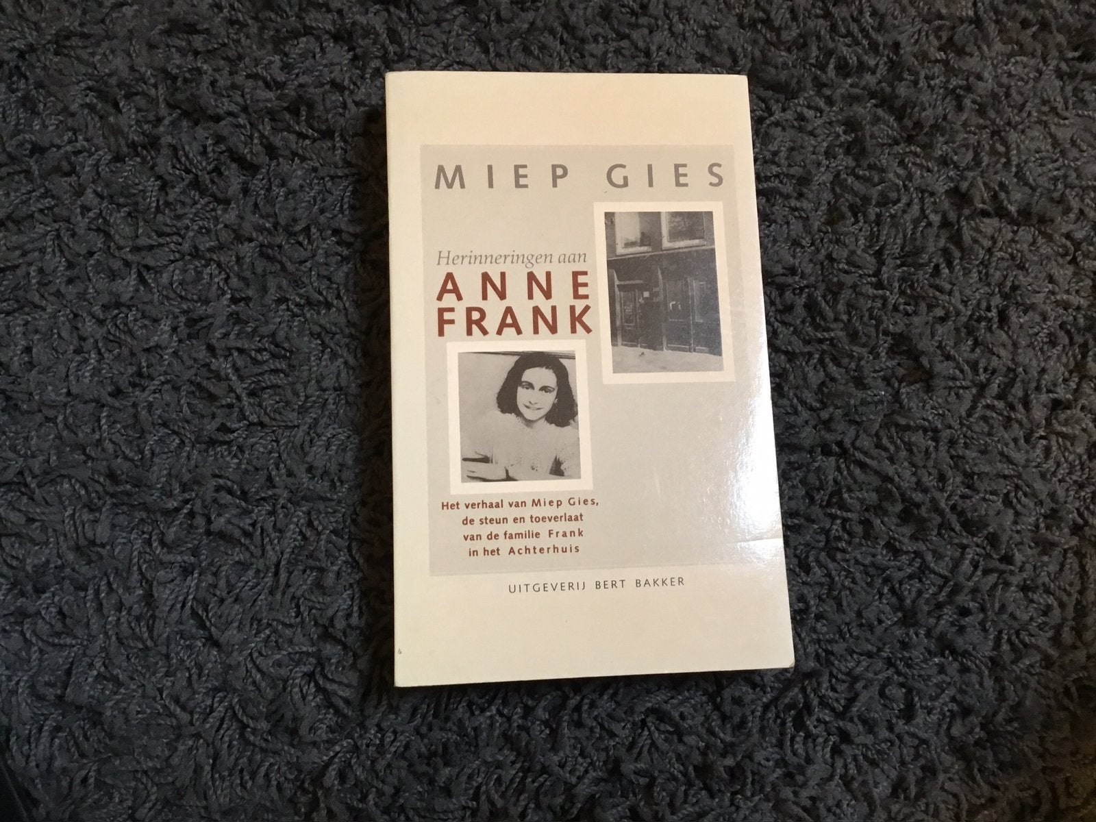 Anne Frank  Miep Gies, Boeken, Ophalen of Verzenden, Tweede Wereldoorlog, Zo goed als nieuw, Overige onderwerpen