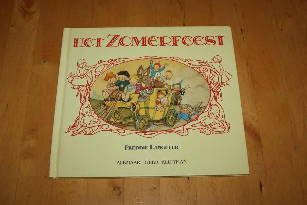 Het zomerfeest, Freddy Langeler, leuk bij seizoenstafel, Gelezen, Fictie algemeen, Jongen of Meisje, Ophalen of Verzenden
