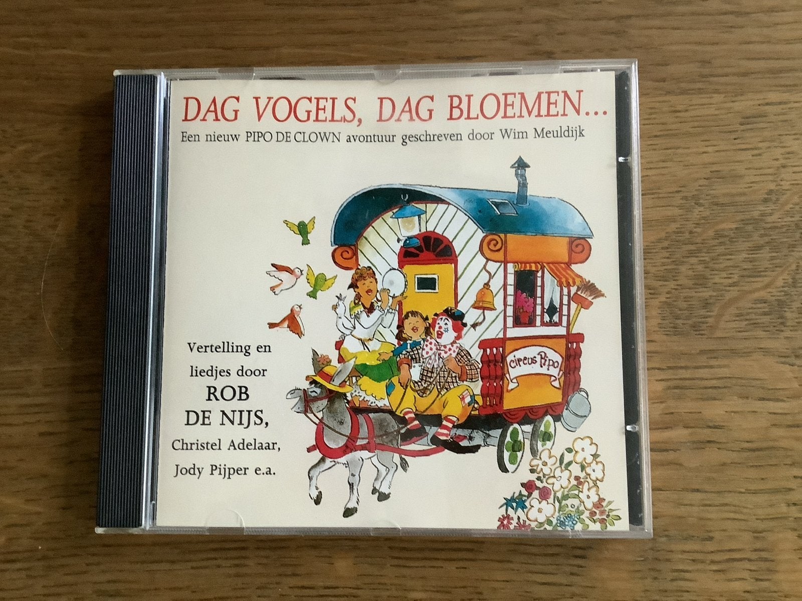Pipo de Clown - Dag Vogels, Dag Bloemen... (CD), Gebruikt, Ophalen of Verzenden, 3 tot 5 jaar, Muziek