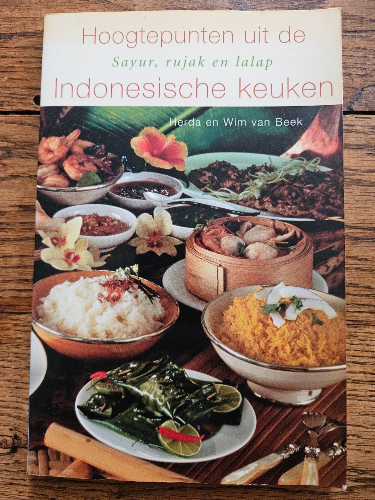Hoogtepunten uit de Indonesische keuken - Herda/Wim van Be, Gelezen, Herda en Wim van Beek, Overige typen, Azië en Oosters