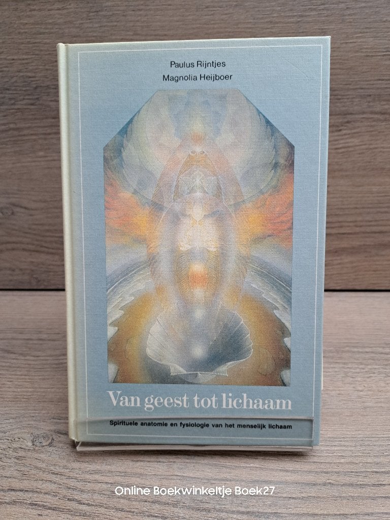 Van geest tot lichaam / spirituele anatomie en fysiologie, Gelezen, Achtergrond en Informatie, Ophalen of Verzenden, Overige onderwerpen