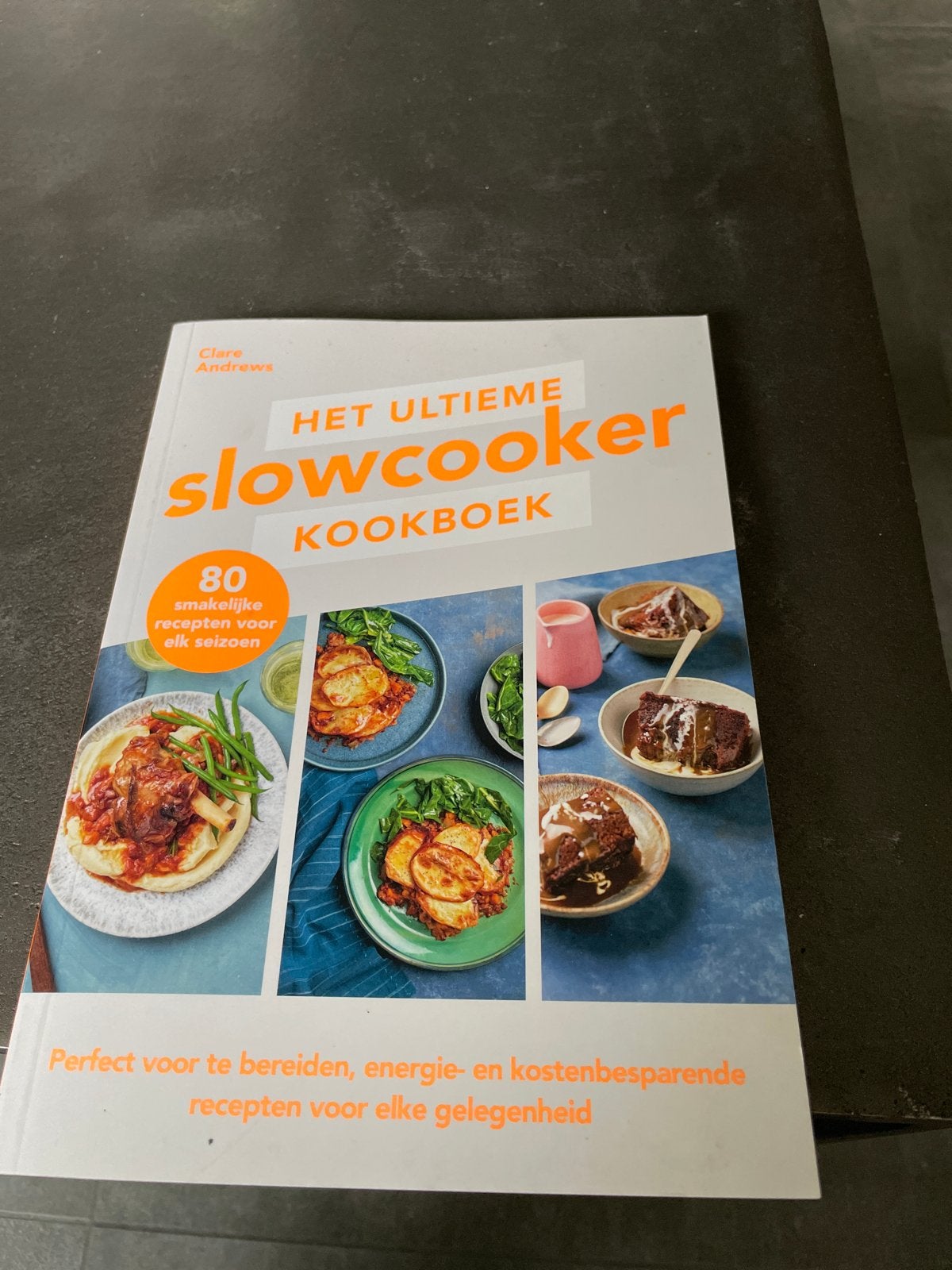 Het Ultieme Slowcooker Kookboek - Clare Andrews, Ophalen of Verzenden, Zo goed als nieuw, Voorgerechten en Soepen